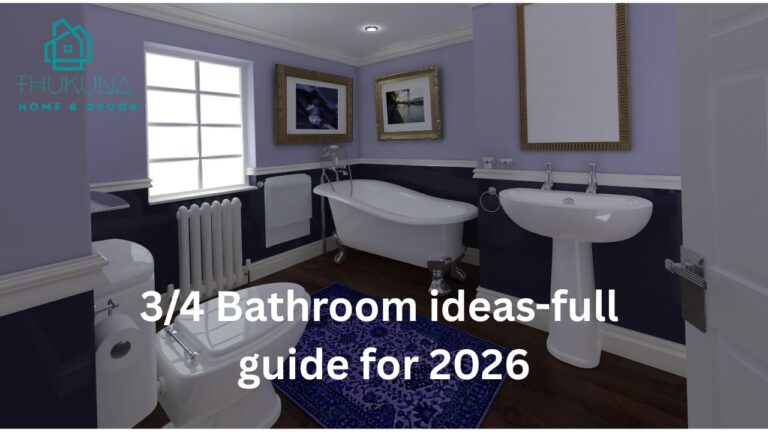 3/4 Bathroom ideas-full guide for 2026